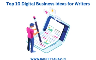Top 10 Digital Business Ideas for Writers