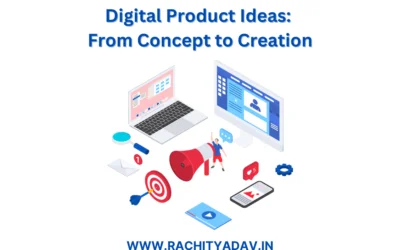 Digital Product Ideas: From Concept to Creation